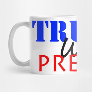 Truth Will Prevail Mug